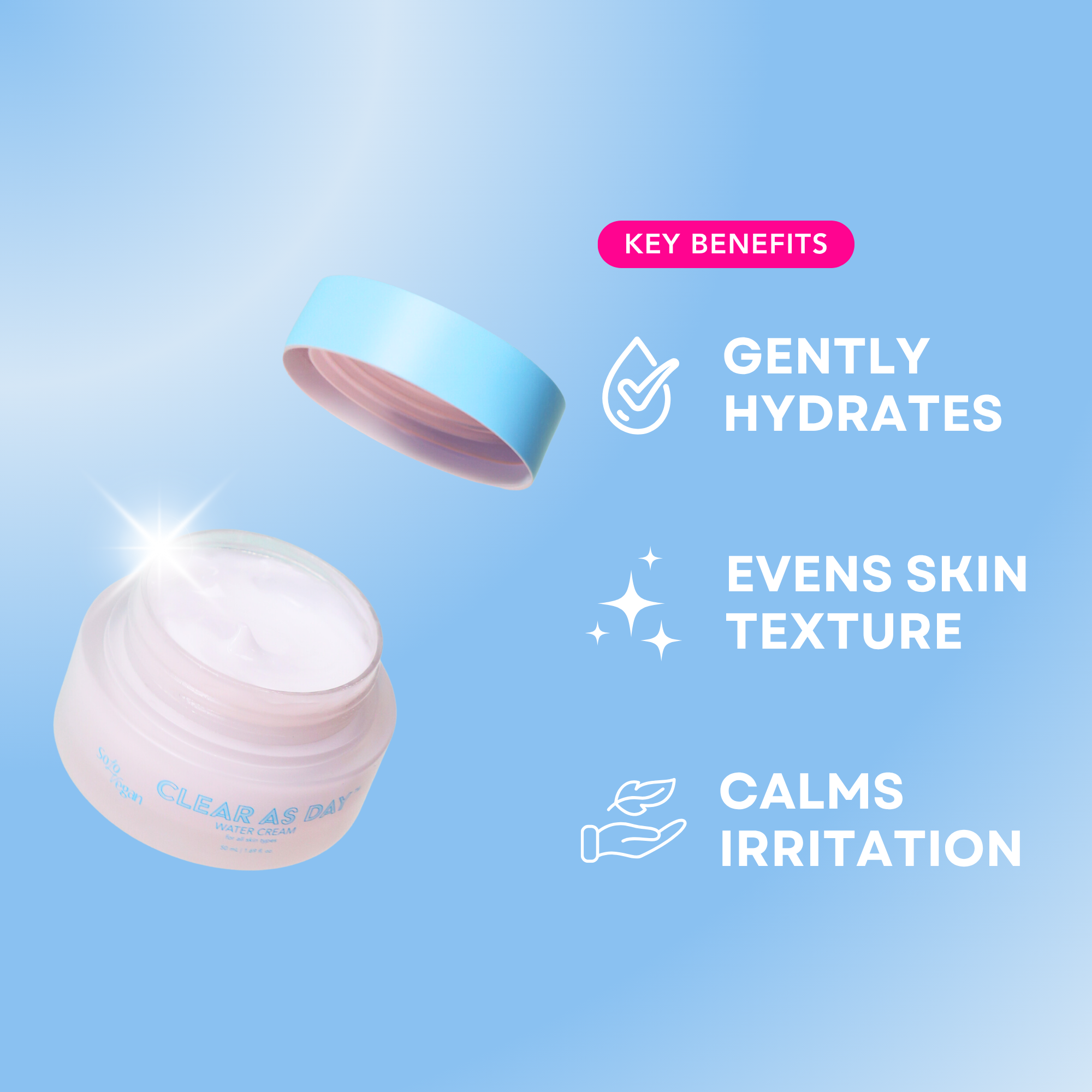 Clear As Day Water Cream